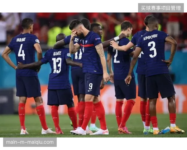 法国队需为淘汰赛点球大战做足准备，迈尼昂的扑救习惯将成为教练组重点分析的战术环节